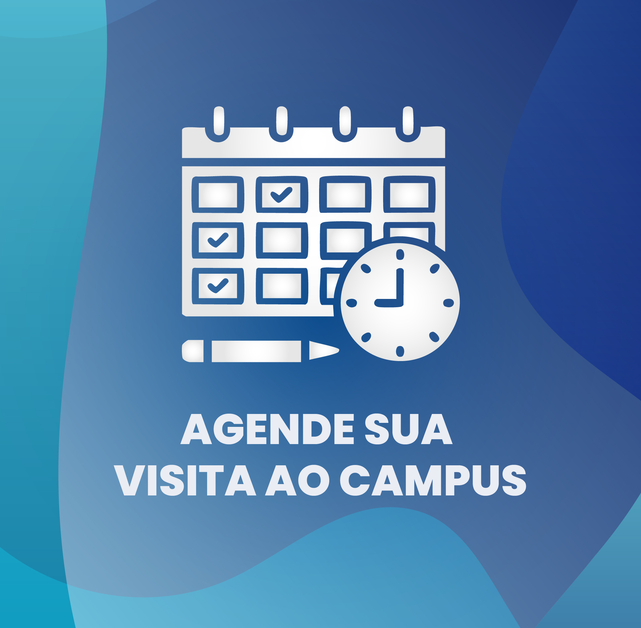 Agende sua visita ao campus